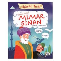 Eğlenceli Bilgi Yay. - Eğlenceli Tarih Ustalar Ustası Mimar Sinan