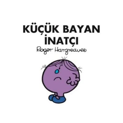 Doğan - Roger Hargreaves - Küçük Bayan İnatçı