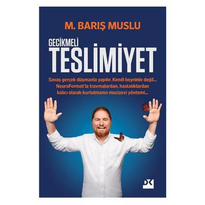Doğan - M.Barış Muslu - Gecikmeli Teslimiyet
