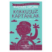 İş Kültür - Çocuk Klasikleri - Rudyard Kipling - Korkusuz Kaptanlar