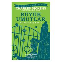 İş Kültür - Çocuk Klasikleri - Charles Dickens - Büyük Umutlar