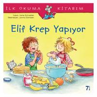 İş Kültür - İlk Okuma Kitabım - Elif Krep Yapıyor