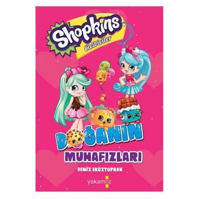 Yakamoz - Shopkins Cicibiciler Doğanın Muhafızları