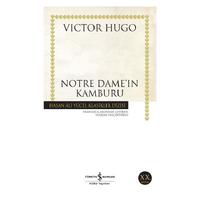 İş Kültür - Victor Hugo - Notre Dame' In Kamburu