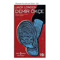 İş Kültür - Jack London - Demir Ökçe