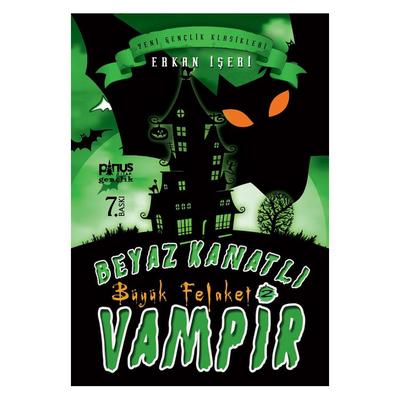 Pinus - Erkan İşebi - Beyaz Kanatlı Vampir 2 - Büyük Felaket