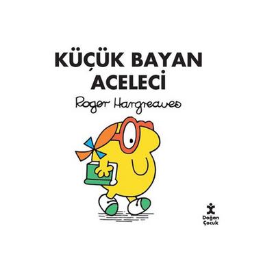 Doğan - Roger Hargreaves - Küçük Bayan Aceleci