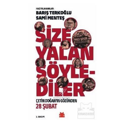 Kırmızı Kedi - Size Yalan Söylediler