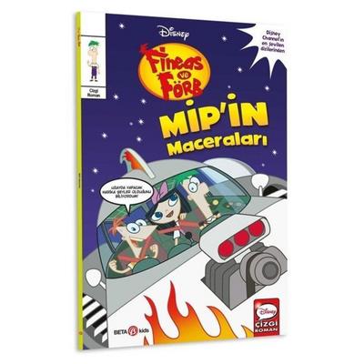 Beta Kids - Fineas Ve Förb - Mip'in Maceraları