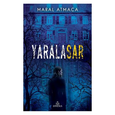 Ephesus - Meral Atmaca - Yaralasar 1