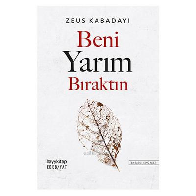 Hayy Kitap - Zeus Kabadayı - Beni Yarım Bıraktın