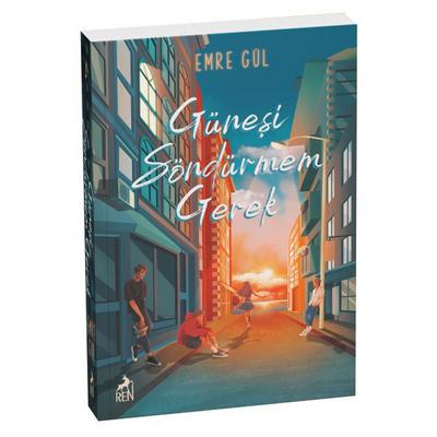 Ren - Emre Gül - Güneşi Söndürmem Gerek