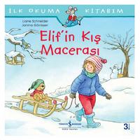İş Kültür - İlk Okuma Kitabım - Elif'in Kış Macerası