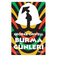 Can - George Orwell - Burma Günleri