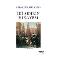 Can - Charles Dickens - İki Şehrin Hikayesi
