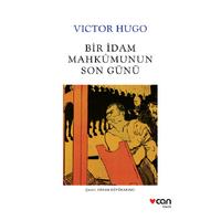 Can - Victor Hugo - Bir İdam Mahkumunun Son Günü