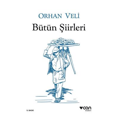 Can - Orhan Veli - Bütün Şiirleri