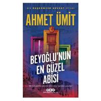 Yapı Kredi - Ahmet Ümit - Beyoğlunun En Güzel Abisi