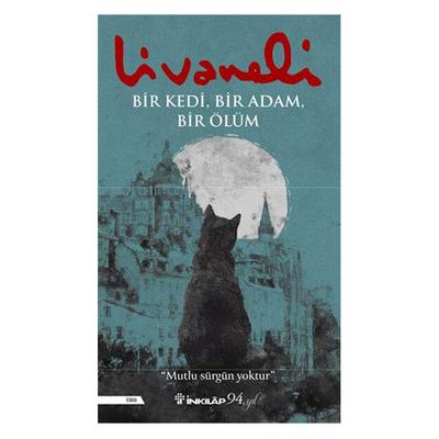 İnkilap - Ömer Zülfü Livaneli - Bir Kedi, Bir Adam, Bir Ölüm