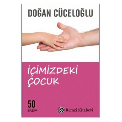 Remzi - Doğan Cüceloğlu - İçimizdeki Çocuk