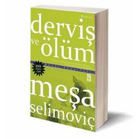 Timaş - Meşa Selimoviç - Derviş Ve Ölüm