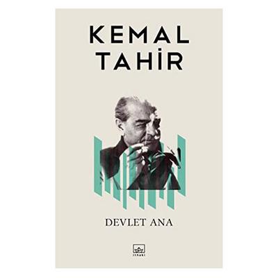İthaki - Kemal Tahir - Devlet Ana