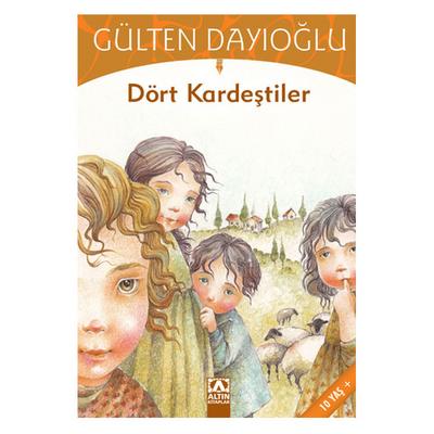 Altın - Gülten Dayıoğlu - Dört Kardeştiler