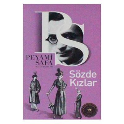 Ötüken - Peyami Safa - Sözde Kızlar