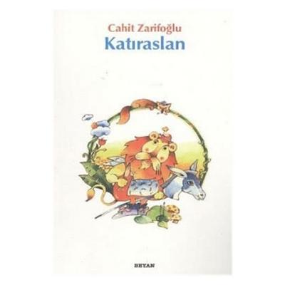 Beyan - Cahit Zarifoğlu - Katıraslan