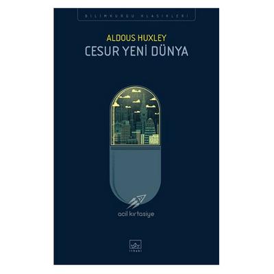 İthaki - Aldous Huxley - Cesur Yeni Dünya