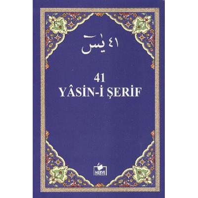 Merve - 41 Yasin -İ Şerif