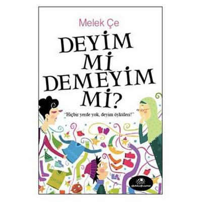 Uğurböceği - Melek Çe - Deyim Mi Demeyim Mi?