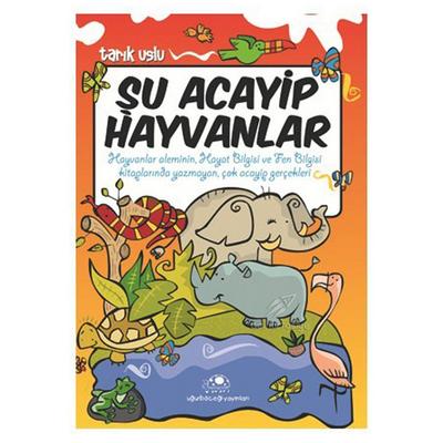 Uğurböceği - Tarık Uslu - Şu Acayip Hayvanlar