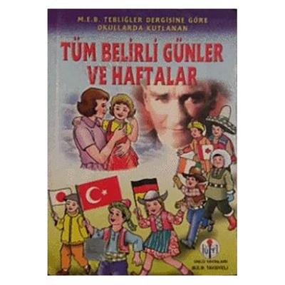 Ünlü Çocuk Yay. - Belirli Günler Ve Haftalar