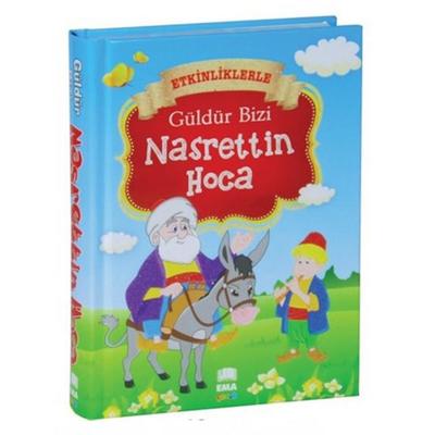Etkinliklerle Güldür Bizi Nasrettin Hoca Masal Kitabı