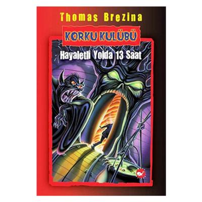 Korku Kulübü - Hayaletli Yolda 13 Saat