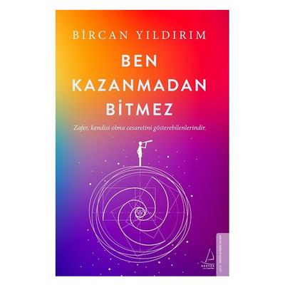 Destek - Bircan Yıldırım - Ben Kazanmadan Bitmez