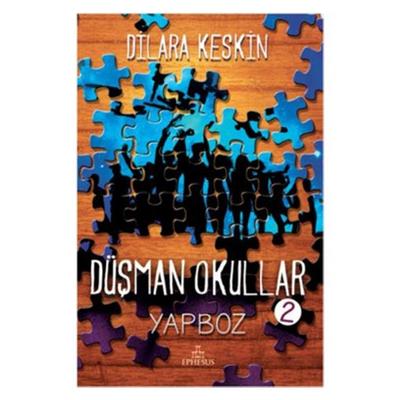 Ephesus - Dilara Keskin - Düşman Okullar 2 Yapboz