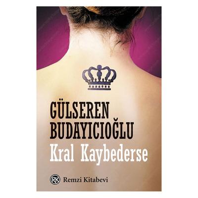 Remzi - Gülseren Budayıcıoğlu - Kral Kaybederse