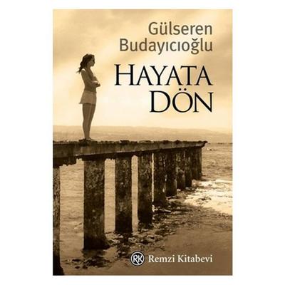 Remzi - Gülseren Budayıcıoğlu - Hayata Dön