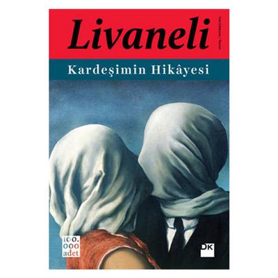 Doğan - Ömer Zülfü Livaneli - Kardeşimin Hikayesi