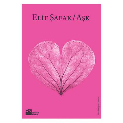 Doğan - Elif Şafak - Aşk (Pembe Kapak)