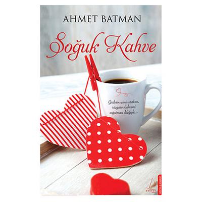 Destek - Ahmet Batman - Soğuk Kahve