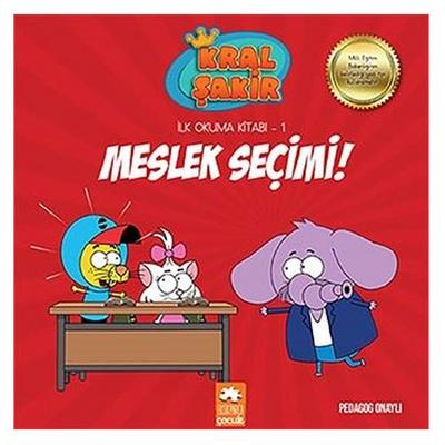 Eksik Parça - Kral Şakir İlk Okuma Kitabı 1 - Meslek Seçimi