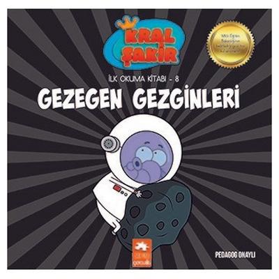 Eksik Parça - Kral Şakir İlk Okuma Kitabı 8 - Gezegen Gezginleri
