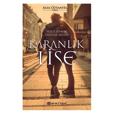 Epsilon - Alya Öztanyel - Karanlık Lise