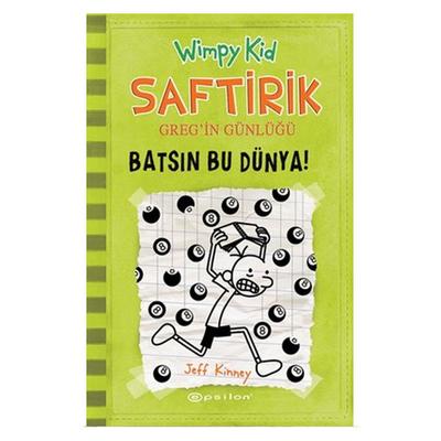 Epsilon - Saftirik Greg'in Günlüğü 8 - Batsın Bu Dünya