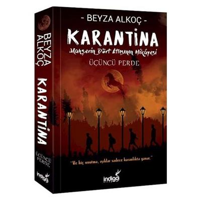 İndigo - Beyza Alkoç - Karantina Üçüncü Perde