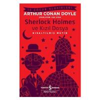 İş Kültür - Çocuk Klasikleri - Sherlock Holmes Ve Kızıl Dosya