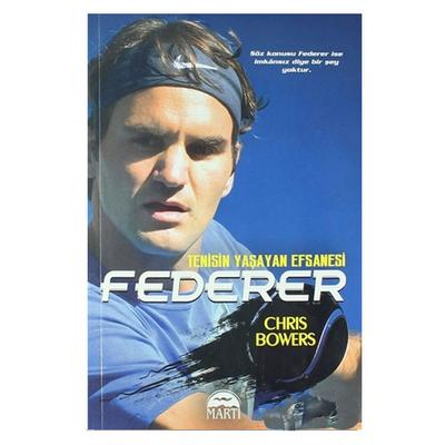 Martı - Tenisin Yaşayan Efsanesi Federer